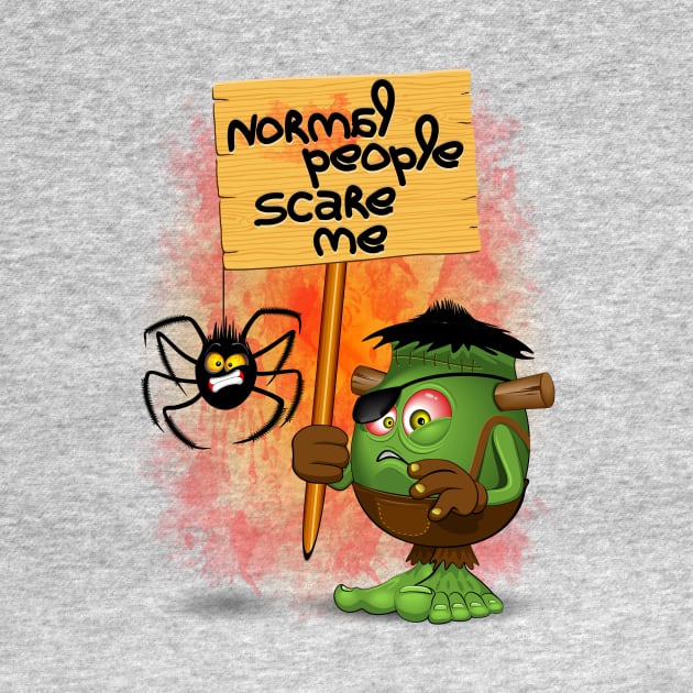 'Normal People Scare Me' Humorous Frankenstein Character by BluedarkArt